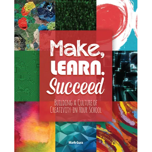 Make, Learn, Succeed