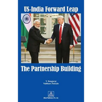 US-India Forward Leap-The Partnership Building - Paperback