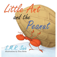 Little Ant and the Peanut: United We Stand, Divided We Fall - Hardcover
