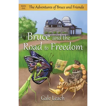 Bruce and the Road to Freedom - Paperback