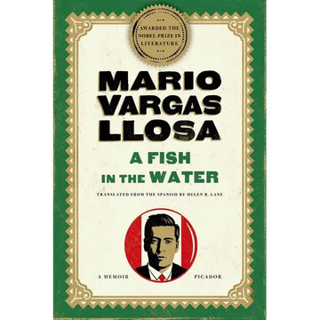 A Fish in the Water: A Memoir - Paperback