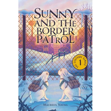 Sunny and the Border Patrol - Paperback