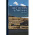 Gold Districts of California: No.193