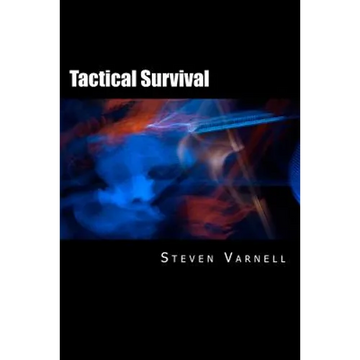 Tactical Survival - Paperback