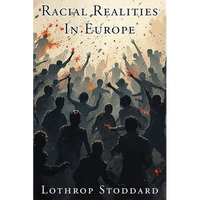 Racial Realities In Europe - Paperback
