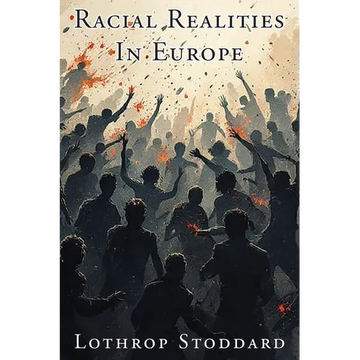 Racial Realities In Europe - Paperback