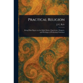 Practical Religion