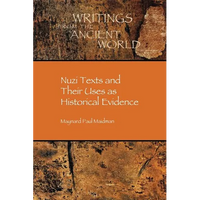 Nuzi Texts and Their Uses as Historical Evidence - Paperback