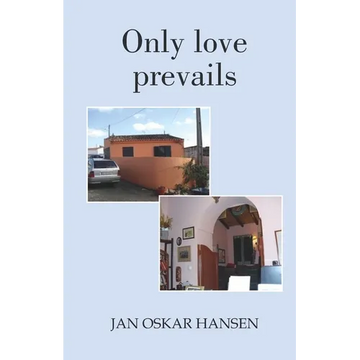 Only love prevails - Paperback