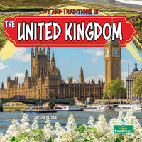 Life and Traditions in the United Kingdom - Hardcover