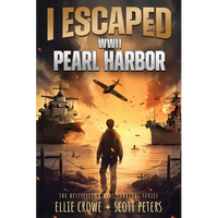 I Escaped WWII Pearl Harbor: A WW2 Book for Kids - Paperback