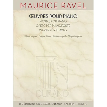 Maurice Ravel - Works for Piano - Paperback