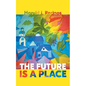 The Future Is a Place - Paperback