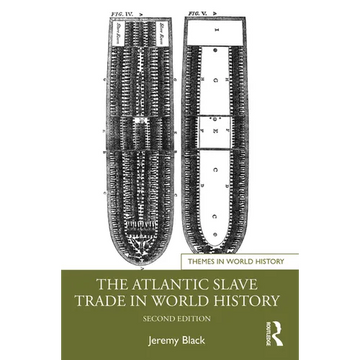 The Atlantic Slave Trade in World History - Paperback