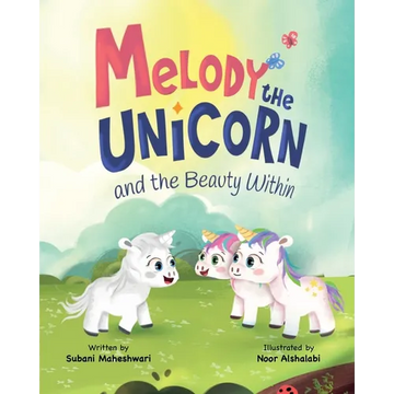 Melody the Unicorn and the Beauty Within - Paperback