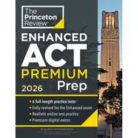 Princeton Review Enhanced ACT Premium Prep, 2026: 6 Practice Tests + Content Review + Strategies - Paperback