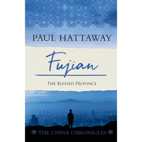 Fujian: The Blessed Province - Paperback
