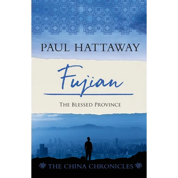 Fujian: The Blessed Province - Paperback