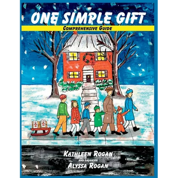 One Simple Gift Comprehensive Guide - Paperback