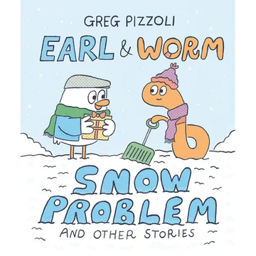 Earl & Worm #3: Snow Problem and Other Stories - Hardcover