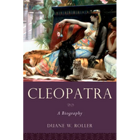 Cleopatra: A Biography - Paperback