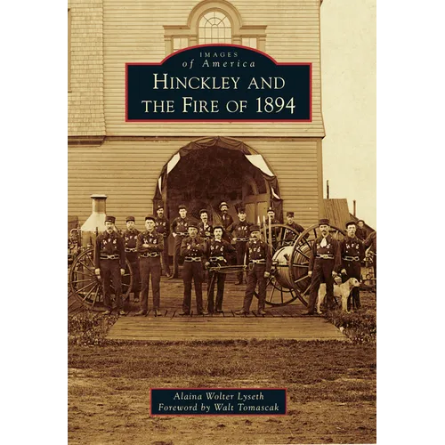 Hinckley and the Fire of 1894