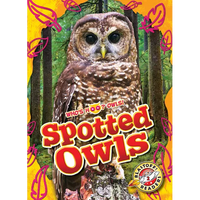 Spotted Owls - Library Binding