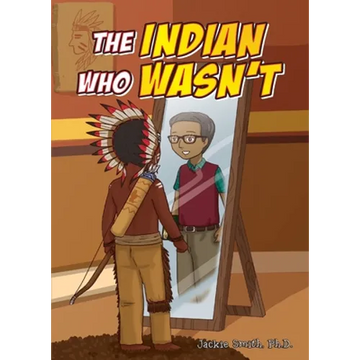The Indian Who Wasn't - Paperback
