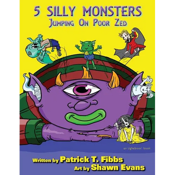 5 Silly Monsters Jumping On Poor Zed: an Ughaboos book - Paperback