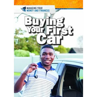 Buying Your First Car - Library Binding