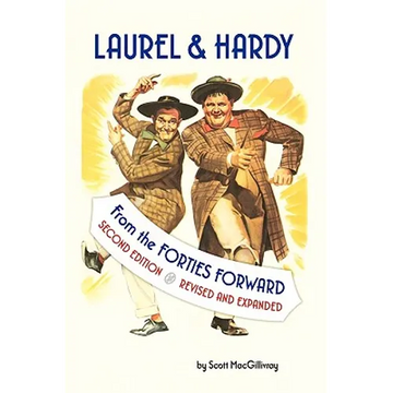 Laurel & Hardy: From the Forties Forward - Hardcover