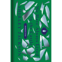 We Have Always Lived in the Castle - Hardcover