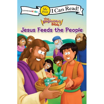 The Beginner's Bible Jesus Feeds the People: My First - Paperback