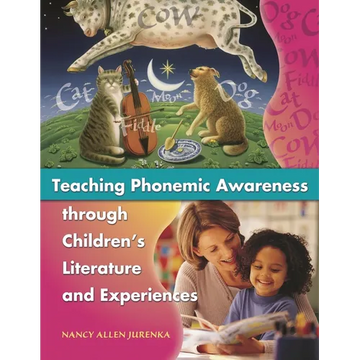 Teaching Phonemic Awareness Through Children's Literature and Experiences - Paperback