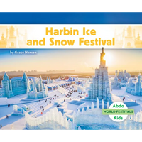 Harbin Ice and Snow Festival - Library Binding