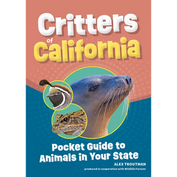 Critters of California: Pocket Guide to Animals in Your State - Paperback