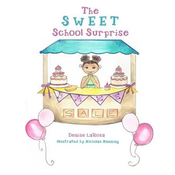 The Sweet School Surprise - Paperback