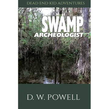 Swamp Archeologist - Paperback