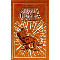 The Autobiography of Nikola Tesla and Other Works - Leather