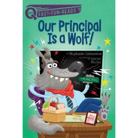 Our Principal Is a Wolf!: A Quix Book - Paperback