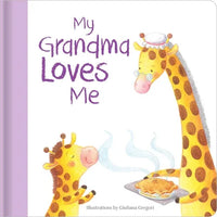 My Grandma Loves Me: Hardcover Board Book - Hardcover