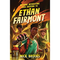 Nothing Interesting Ever Happens to Ethan Fairmont - Paperback