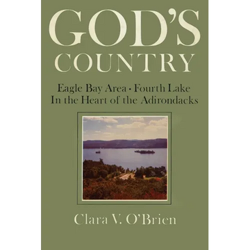 God's Country: Eagle Bay-Fourth Lake - Paperback