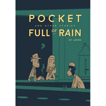 Pocket Full of Rain and Other Stories Expanded Edition - Hardcover