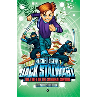 Secret Agent Jack Stalwart: Book 11: The Theft of the Samurai Sword: Japan - Paperback