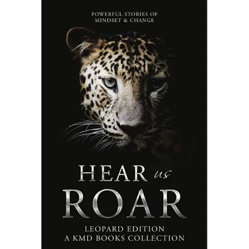 Hear Us Roar Leopard: Mindset and Change - Paperback