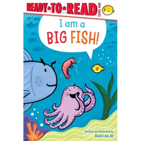 I Am a Big Fish!: Ready-To-Read Level 1 - Paperback