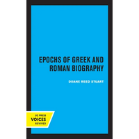 Epochs of Greek and Roman Biography: Volume 4 - Paperback