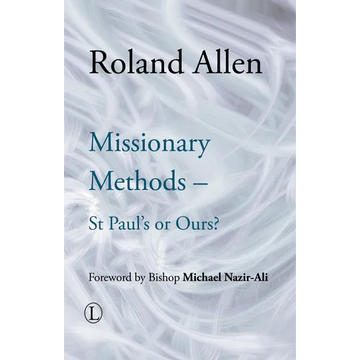 Missionary Methods: St Paul's or Ours - Paperback