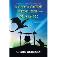 A Cat's Guide to Meddling with Magic - Paperback
